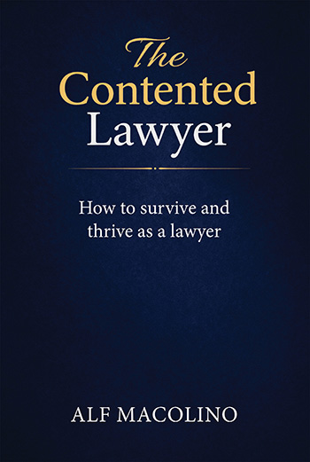 The Contented Lawyer
by Alf Macolino