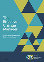The Effective Change Manager
 by Change Management Institute